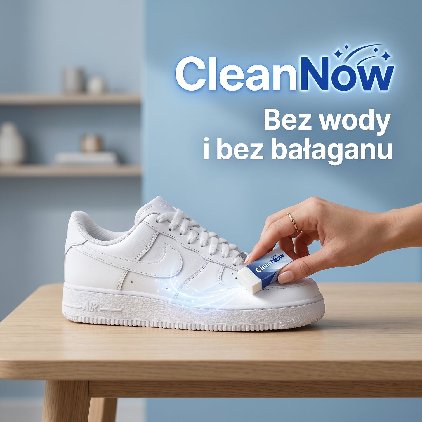 CleanNow-Proste rozwiązanie na codzienny problem